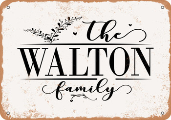 The Walton Family (Style 2) - Metal Sign