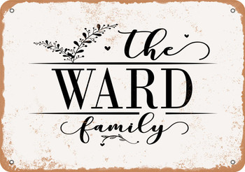 The Ward Family (Style 2) - Metal Sign