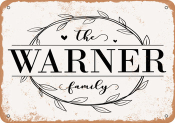 The Warner Family (Style 1) - Metal Sign