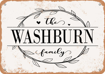 The Washburn Family (Style 1) - Metal Sign