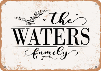The Waters Family (Style 2) - Metal Sign