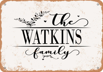 The Watkins Family (Style 2) - Metal Sign