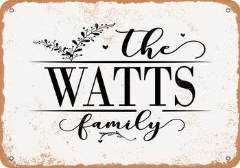 The Watts Family (Style 2) - Metal Sign