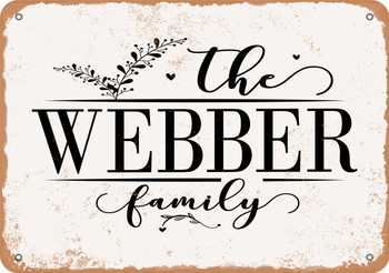 The Webber Family (Style 2) - Metal Sign
