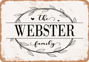 The Webster Family (Style 1) - Metal Sign