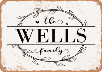 The Wells Family (Style 1) - Metal Sign