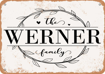 The Werner Family (Style 1) - Metal Sign