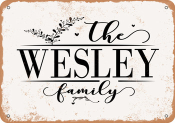 The Wesley Family (Style 2) - Metal Sign