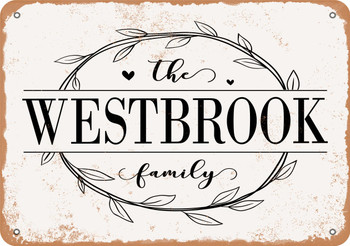 The Westbrook Family (Style 1) - Metal Sign