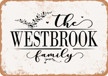 The Westbrook Family (Style 2) - Metal Sign