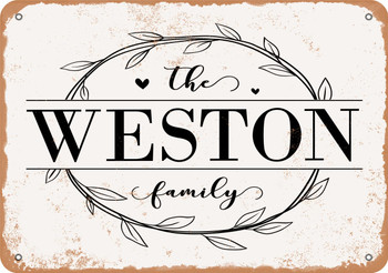 The Weston Family (Style 1) - Metal Sign