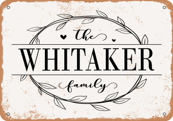 The Whitaker Family (Style 1) - Metal Sign