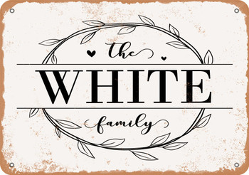 The White Family (Style 1) - Metal Sign