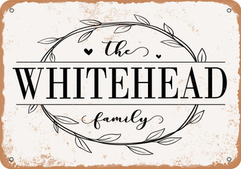 The Whitehead Family (Style 1) - Metal Sign