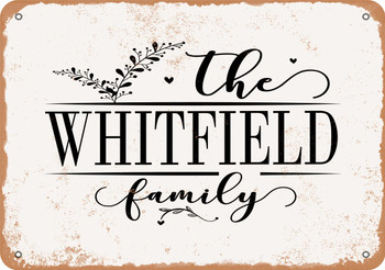 The Whitfield Family (Style 2) - Metal Sign