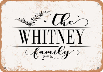 The Whitney Family (Style 2) - Metal Sign