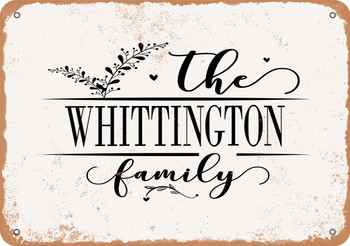 The Whittington Family (Style 2) - Metal Sign