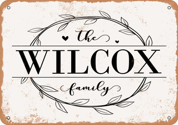 The Wilcox Family (Style 1) - Metal Sign