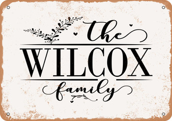 The Wilcox Family (Style 2) - Metal Sign