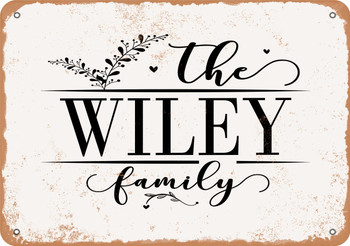 The Wiley Family (Style 2) - Metal Sign