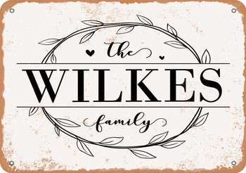 The Wilkes Family (Style 1) - Metal Sign