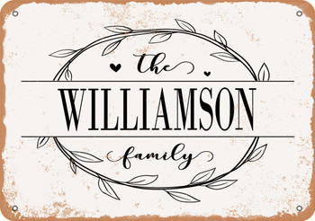 The Williamson Family (Style 1) - Metal Sign