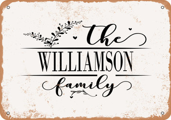 The Williamson Family (Style 2) - Metal Sign