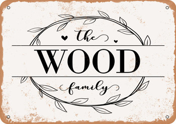 The Wood Family (Style 1) - Metal Sign