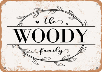 The Woody Family (Style 1) - Metal Sign