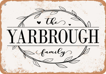 The Yarbrough Family (Style 1) - Metal Sign