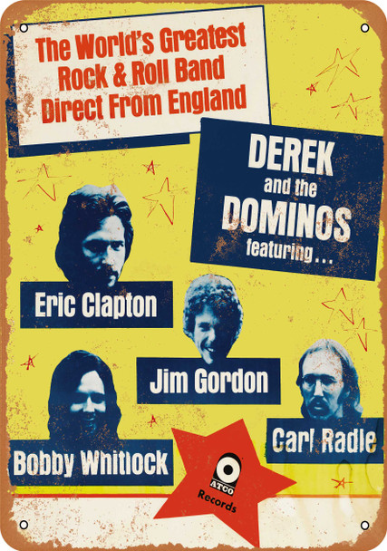 1970 Eric Clapton Derek and the Dominos - Metal Sign 1970 Eric Clapton Derek and the Dominos - Metal Sign