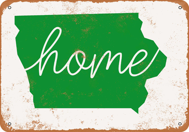 Home Iowa - Metal Sign
