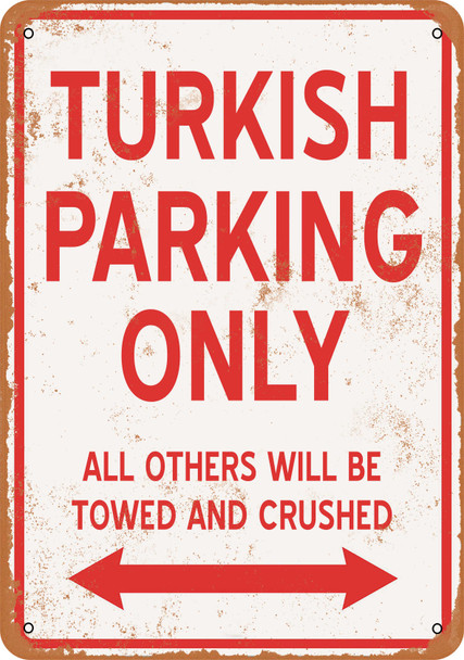 TURKISH Parking Only - Metal Sign