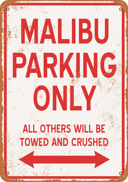 MALIBU Parking Only - Metal Sign