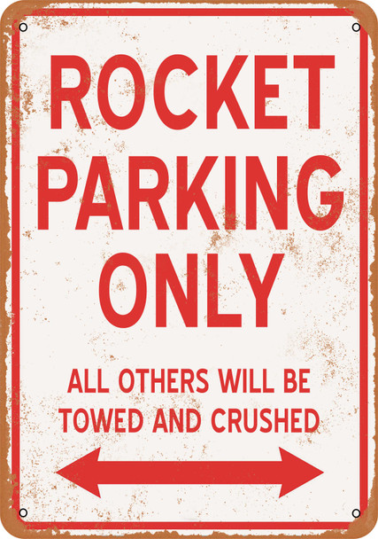 ROCKET Parking Only - Metal Sign