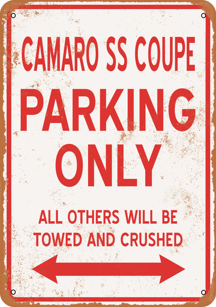 CAMARO SS COUPE Parking Only - Metal Sign