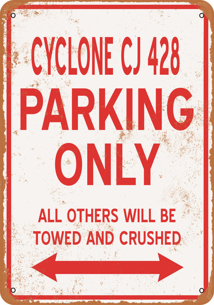 CYCLONE CJ 428 Parking Only - Metal Sign