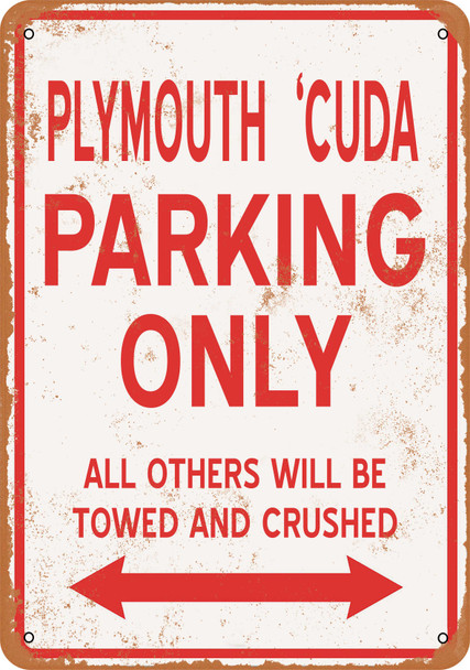 PLYMOUTH CUDA Parking Only - Metal Sign