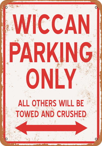WICCAN Parking Only - Metal Sign