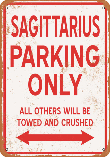 SAGITTARIUS Parking Only - Metal Sign