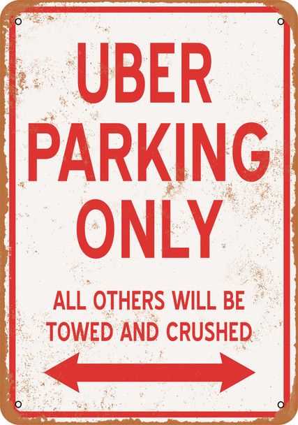 UBER Parking Only - Metal Sign
