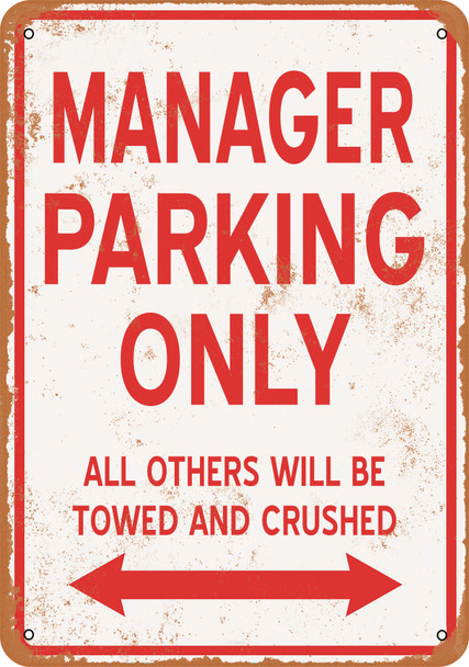 MANAGER Parking Only - Metal Sign