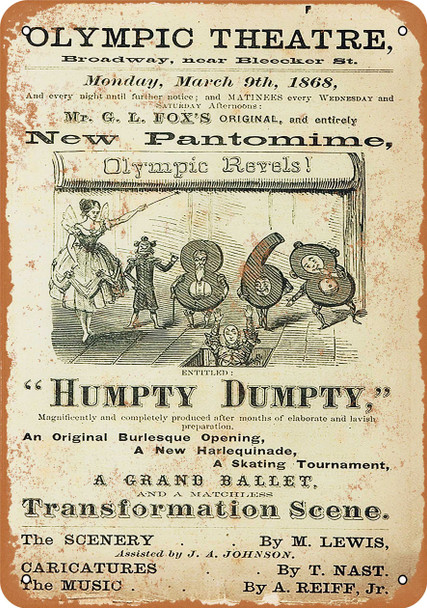 1868 Humpty Dumpty at Olympic Theatre - Metal Sign