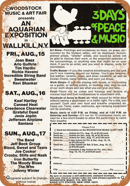1969 Woodstock Original Wallkill Location - Metal Sign