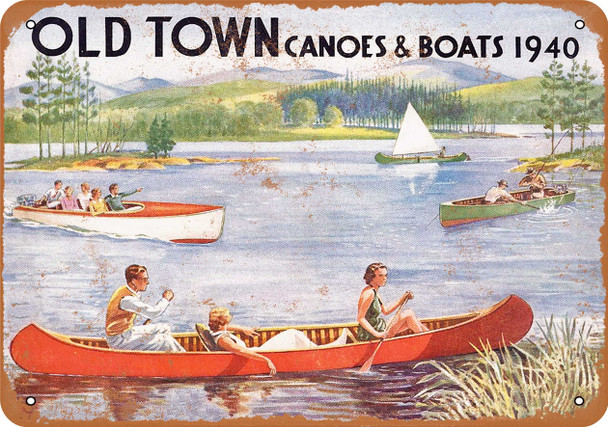 1940 Old Town Canoes & Boats - Metal Sign