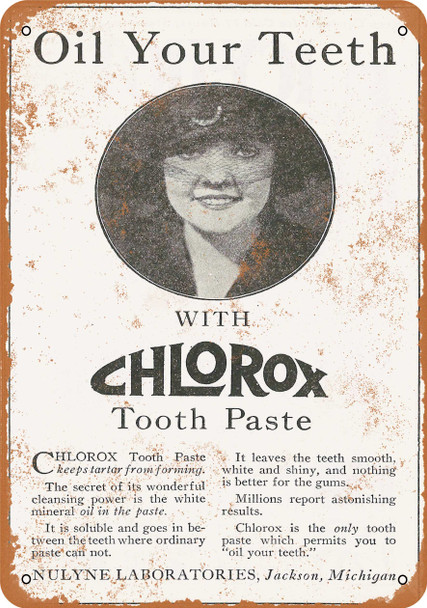 1921 Chlorox Tooth Paste - Metal Sign