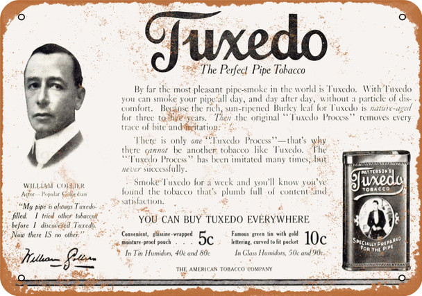 1916 William Collier for Tuxedo Pipe Tobacco - Metal Sign