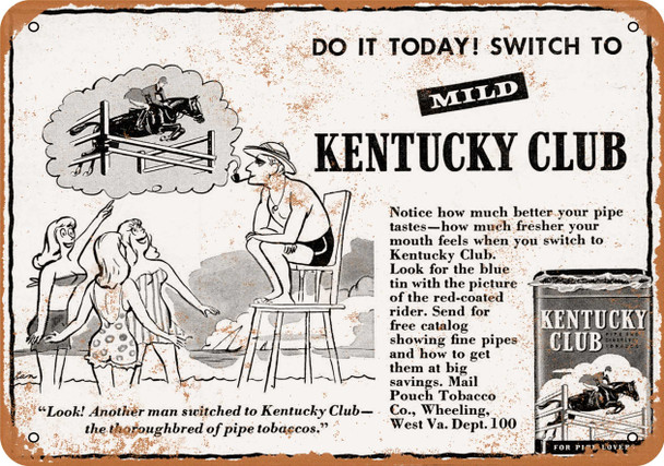 1952 Kentucky Club Pipe Tobacco - Metal Sign
