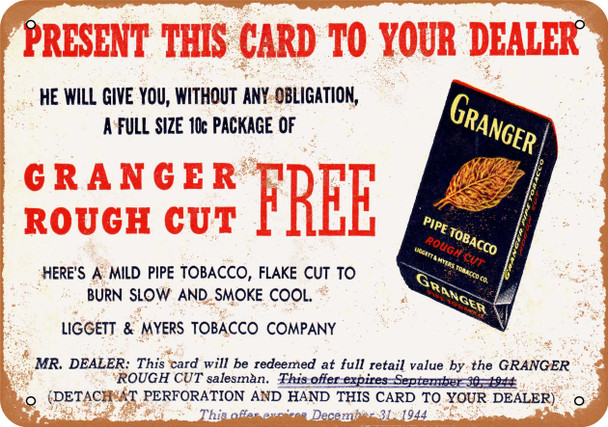 1944 Granger Pipe Tobacco - Metal Sign