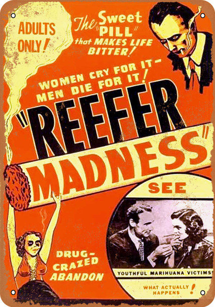 1936 Reefer Madness Movie - Metal Sign